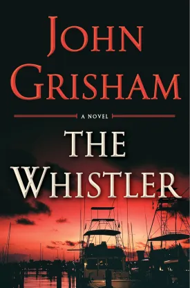 The Whistler Hardcover  October 25, 2016
